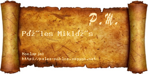 Páles Miklós névjegykártya